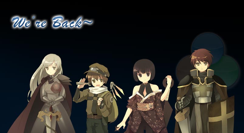 We're Back~